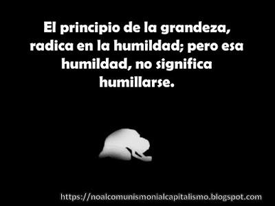 No Confundir Humildad con Humillación