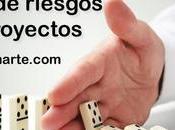 importancia gestión riesgos proyectos