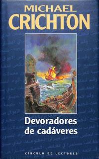 El Guerrero número Trece y Devoradores de cadáveres, reseña doble