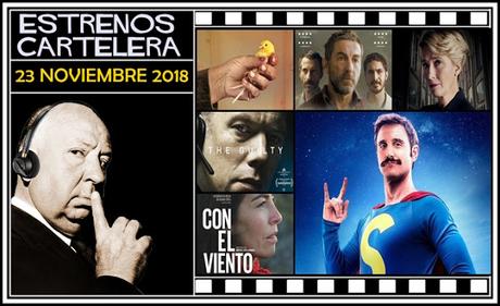 Estrenos de la Semana 23 Noviembre de 2018 y Podcast 5x11 de 