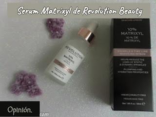 Serum Matrixyl de Revolution Beauty: Reseña