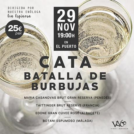 VINOS Y MARIDAJE: Cata «Batalla de burbujas»: Jueves 29 de noviembre de 2018
