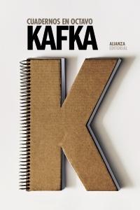 “Cuadernos en octavo”, de Franz Kafka