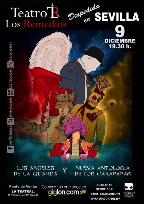 Los Carapapas se despiden de Sevilla en el Teatro Los Remedios