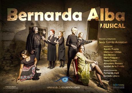 Bernarda Alba, el musical en el Teatro Quintero