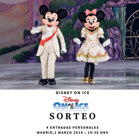 Disfruta de Disney on Ice: Conquista tus sueños ¡y con Sorteo!