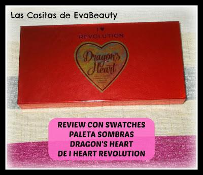 Review con Swatches Paleta de sombras Dragon's Heart de I Heart Revolution