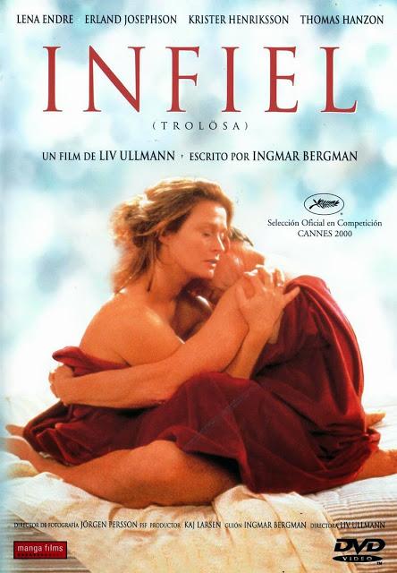INFIEL - Trolösa  (Bergman-Liv Ullman) 2000 V.O.S.E.