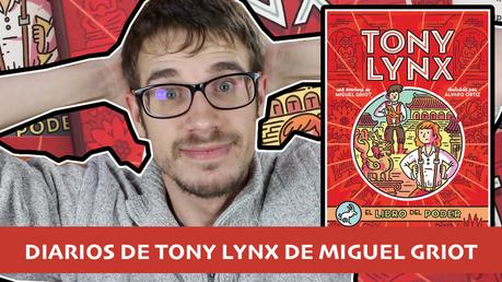 Diarios de Tony Lynx: El libro del poder