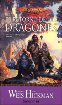 Reseña: El Retorno de los Dragones de Tracy Hickman y Margaret Weis