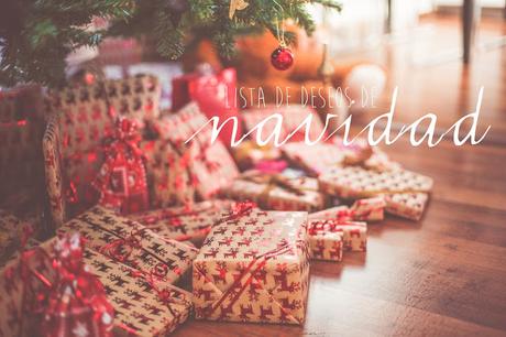 Wishlist de Navidad y Reyes 2018 Wishlist de Navidad y Reyes 2018
