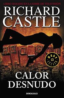 #2 Calor desnudo, de Richard Castle