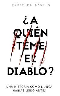 «¿A quién teme el diablo?» de Pablo Palazuelo