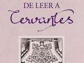 “Por gusto leer Cervantes”, Aurora Egido