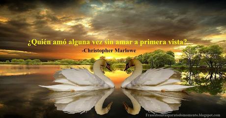 Frase del Día _ Frases de Amor _ Christopher Marlowe, 