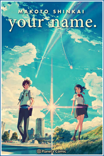 ~♥ Reseña #354 = Your Name ~ Makoto Shinkai