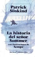 La historia del señor Sommer. Patrick Süskind