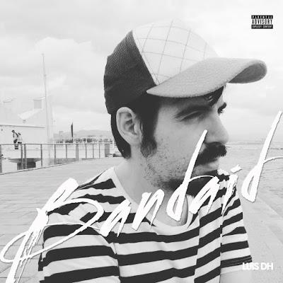 [Apuesta Telúrica] Luis DH - Bandaid EP