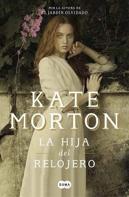 La hija del relojero - Kate Morton