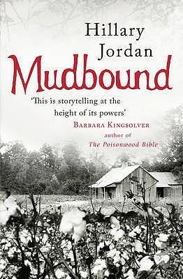 Reseña: Mudbound de Hillary Jordan