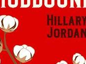 Reseña: Mudbound Hillary Jordan