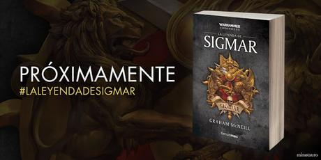 The Legend of Sigmar, de Graham McNeill, en español próximamente