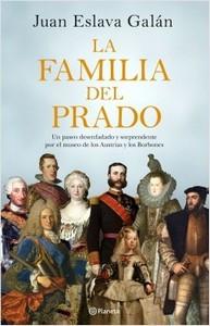 “La familia del Prado”, de Juan Eslava Galán