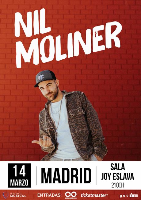 A LA VENTA LAS ENTRADAS PARA NIL MOLINER MADRID SALA JOY ESLAVA A LA VENTA LAS ENTRADAS PARA NIL MOLINER MADRID SALA JOY ESLAVA