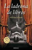 La ladrona de libros- Markus Zusak La ladrona de libros- Markus Zusak