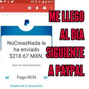 Gano $200 Pesos En 3 Horas, Comprobante De Pago, Si Recomiendo Nocreasnada.com