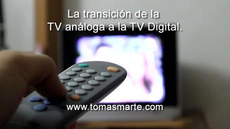 La transición de la TV análoga a la TV Digital.