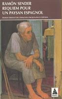 Réquiem por un campesino español, de Ramón J. Sender Réquiem por un campesino español, de Ramón J. Sender