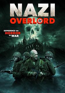 NAZI OVERLORD (USA, 2018) Bélico, Fantástico, Terror