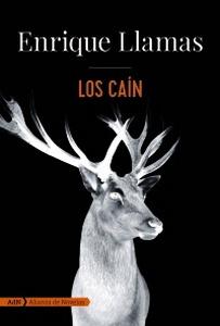 “Los Caín”, de Enrique Llamas “Los Caín”, de Enrique Llamas