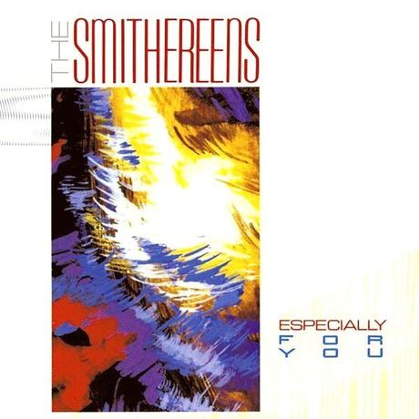 The Smithereens – Especially for You