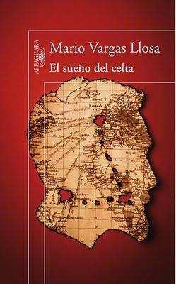 EL SUEÑO DEL CELTA - DE MARIO VARGAS LLOSA