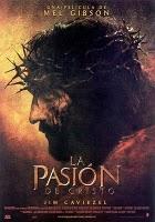 LA PASIÓN DE CRISTO (VER ONLINE - ESPAÑOL SUBTITULADO)