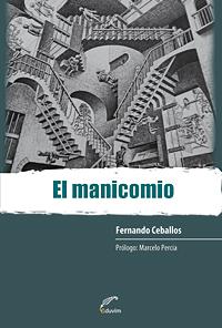 El manicomio - Fernando Ceballos