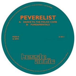 Peverelist - Dance Til The Police Come (Hessle Audio,2011)