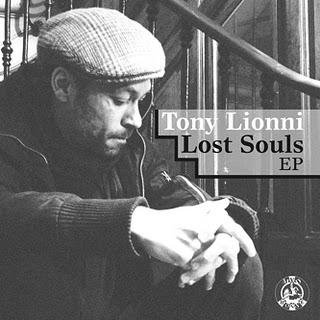 Tony Lionni - Lost Souls Ep (Madhouse,2011)