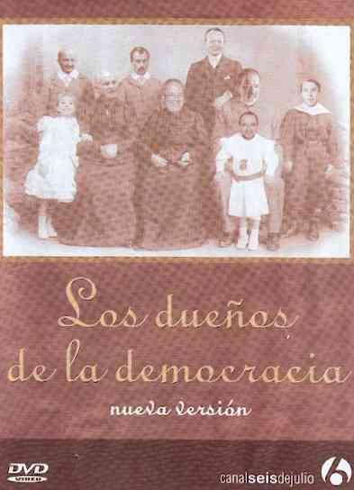 Los dueños de la Democracia