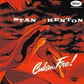 Stan Kenton-Cuban Fire!