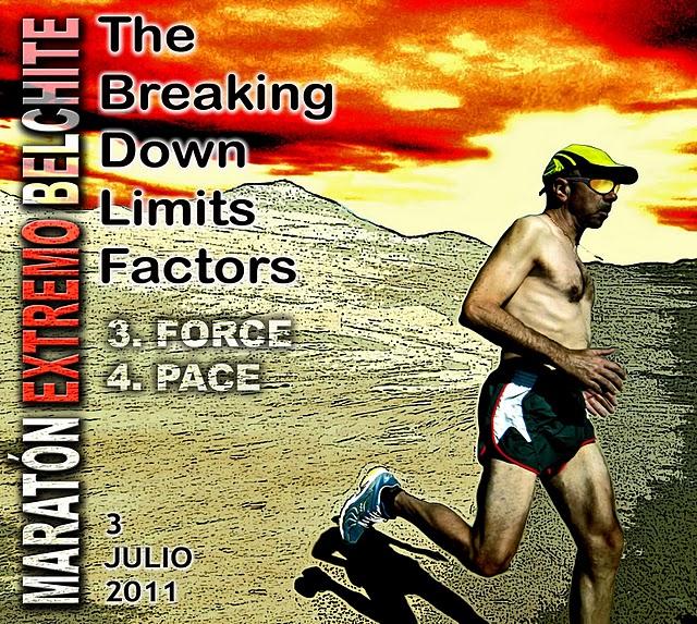 Maratón Extremo de Belchite - The Breaking Down Limits Factors - 3. Force 4. Pace - Quality Training Week