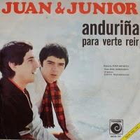 JUAN & JUNIOR - ANDURIÑA