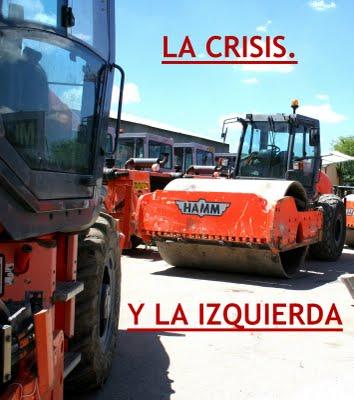 La Crisis. Y la izquierda