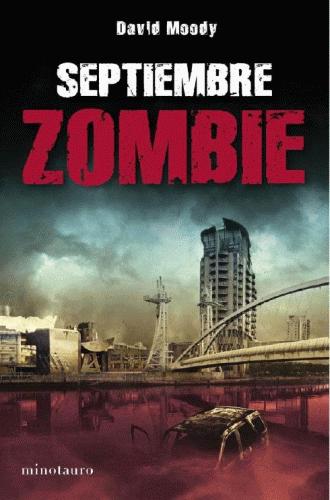 David Moody - Septiembre zombie