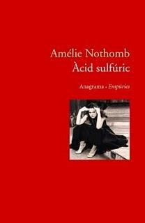 Àcid sulfúric- Amélie Nothomb