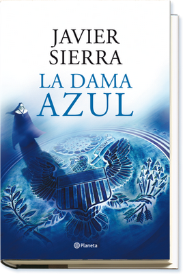 Javier Sierra - La dama azul