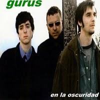GURÚS - EN LA OSCURIDAD + MAQUETA 2000