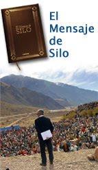 MEJORANDO ADENTRO NUESTRO Y QUE MEJORE HACIA EL MUNDO. A ESO APOSTAMOS. SILO (Aranjuez 2005)
